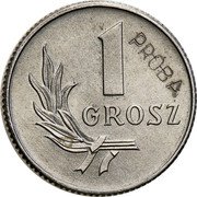 Poland 1 Grosz (Trial Strike) KM# Pr21 1 GROSZ PRÓBA coin reverse Poland 1 Grosz (Trial Strike) KM# Pr21 1 GROSZ PRÓBA coin reverse