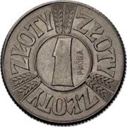 Poland 1 Zloty Spears of Grain. Trial Strike 1958  KM# Pr37 ZŁOTY ZŁOTY ZŁOTY 1 PRÓBA coin reverse Poland 1 Zloty Spears of Grain. Trial Strike 1958  KM# Pr37 ZŁOTY ZŁOTY ZŁOTY 1 PRÓBA coin reverse