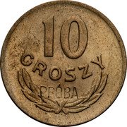Poland 10 Groszy (Trial Strike) 10 GROSZY PRÓBA coin reverse Poland 10 Groszy (Trial Strike) 10 GROSZY PRÓBA coin reverse