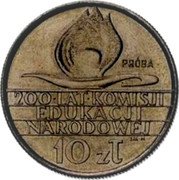 Poland 10 Zlotych (200 Years of National Education Commission. Trial Strike. 2nd Type) KM# Pr204 PRÓBA 200 LAT KOMISJI EDUKACJI NARODOWEJ J M-N 10 ZŁ coin reverse Poland 10 Zlotych (200 Years of National Education Commission. Trial Strike. 2nd Type) KM# Pr204 PRÓBA 200 LAT KOMISJI EDUKACJI NARODOWEJ J M-N 10 ZŁ coin reverse