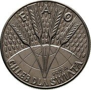 Poland 10 Zlotych FAO. Trial Strike 1971 MW KM# Pr188 FAO PRÓBA CHLEB DLA ŚWIATA coin reverse Poland 10 Zlotych FAO. Trial Strike 1971 MW KM# Pr188 FAO PRÓBA CHLEB DLA ŚWIATA coin reverse