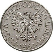 Poland 10 Zlotych Tadeusz Kosciuszko. Trial Strike 1960  Próba POLSKA RZECZPOSPOLITA LUDOWA 1960 coin obverse Poland 10 Zlotych Tadeusz Kosciuszko. Trial Strike 1960  Próba POLSKA RZECZPOSPOLITA LUDOWA 1960 coin obverse