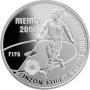 Poland 10 Złotych World Cup 2006 2006 MW Proof NIEMCY 2006 FIFA MISTRZOSTWA ŚWIATA W PIŁCE NOŻNEJ coin reverse Poland 10 Złotych World Cup 2006 2006 MW Proof NIEMCY 2006 FIFA MISTRZOSTWA ŚWIATA W PIŁCE NOŻNEJ coin reverse