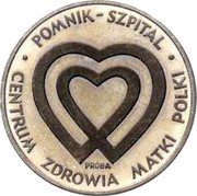 Poland 1000 Zlotych Hospital Center 1985 KM# Pr521 POMNIK SZPITAL PRÓBA CENTRUM ZDROWIA MATKI POLKI coin reverse Poland 1000 Zlotych Hospital Center 1985 KM# Pr521 POMNIK SZPITAL PRÓBA CENTRUM ZDROWIA MATKI POLKI coin reverse