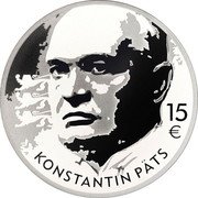 Estonia 15 Euro Konstantin Pats 2024  Proof KONSTATIN PÄTS 15 € coin reverse Estonia 15 Euro Konstantin Pats 2024  Proof KONSTATIN PÄTS 15 € coin reverse