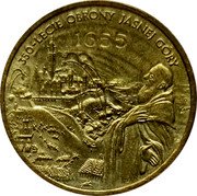 Poland 2 Zlote Defence of Jasna Gora 2005 MW 350 LECIE OBRONY JASNEJ GÓRY 1655 coin reverse Poland 2 Zlote Defence of Jasna Gora 2005 MW 350 LECIE OBRONY JASNEJ GÓRY 1655 coin reverse