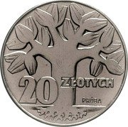 Poland 20 Zlotych (The Tree. Trial Strike) KM# Pr124 20 ZŁOTYCH PRÓBA coin reverse Poland 20 Zlotych (The Tree. Trial Strike) KM# Pr124 20 ZŁOTYCH PRÓBA coin reverse