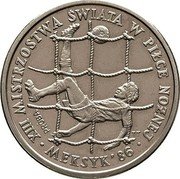 Poland 200 Zlotych World Cup. Trial Strike 1985 KM# Pr512 XIII MISTRZOSTWA SWIATA W PIŁCE NOZNEJ PRÓBA MEKSYK 86 coin reverse Poland 200 Zlotych World Cup. Trial Strike 1985 KM# Pr512 XIII MISTRZOSTWA SWIATA W PIŁCE NOZNEJ PRÓBA MEKSYK 86 coin reverse