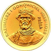 Poland 2000 Zlotych (Kazimierz I Odnowiciel. Trial Strike) KM# Pr425 KAZIMIERZ I ODNOWICIEL 1039-1058 PRÓBA coin reverse Poland 2000 Zlotych (Kazimierz I Odnowiciel. Trial Strike) KM# Pr425 KAZIMIERZ I ODNOWICIEL 1039-1058 PRÓBA coin reverse