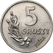 Poland 5 Groszy (Circulation Coin Trial Strike) KM# PrA7 5 GROSZY PRÓBA coin reverse Poland 5 Groszy (Circulation Coin Trial Strike) KM# PrA7 5 GROSZY PRÓBA coin reverse