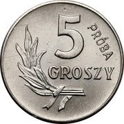 Poland 5 Groszy (Circulation Coin Trial Strike) KM# Pr91 5 GROSZY PRÓBA coin reverse