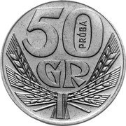 Poland 50 Groszy (Ears. Trial Strike) KM# Pr34 50 GR PRÓBA coin reverse Poland 50 Groszy (Ears. Trial Strike) KM# Pr34 50 GR PRÓBA coin reverse