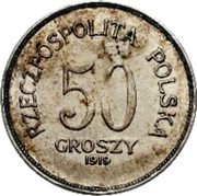 Poland 50 Groszy (Trial Strike) KM# Pn232 RZECZPOSPOLITA POLSKA 50 GROSZY 1919 coin reverse Poland 50 Groszy (Trial Strike) KM# Pn232 RZECZPOSPOLITA POLSKA 50 GROSZY 1919 coin reverse