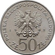 Poland 50 Zlotych Boleslaus III Wrymouth. Trial Strike 1982 MW KM# Pr462 POLSKA RZECZPOSPOLITA LUDOWA 19 82 MW ZŁ 50 ZŁ coin obverse Poland 50 Zlotych Boleslaus III Wrymouth. Trial Strike 1982 MW KM# Pr462 POLSKA RZECZPOSPOLITA LUDOWA 19 82 MW ZŁ 50 ZŁ coin obverse