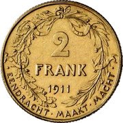 Belgium 2 Francs (Albert I. Pattern) KM# Pn178 2 FRANK 1911 EENDRACHT MAAKT MACHT coin reverse Belgium 2 Francs (Albert I. Pattern) KM# Pn178 2 FRANK 1911 EENDRACHT MAAKT MACHT coin reverse