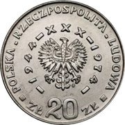 Poland 20 Zlotych (30th Anniversary of People's Republic. Trial Strike) KM# Pr232 POLSKA RZECZPOSPOLITA LUDOWA ZŁ 20 ZŁ - 1944 - XXX - 1974 - MW coin obverse