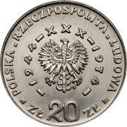 Poland 20 Zlotych (30th Anniversary of People's Republic. Trial Strike) KM# Pr230 POLSKA RZECZPOSPOLITA LUDOWA ZŁ 20 ZŁ - 1944 - XXX - 1974 - MW coin obverse