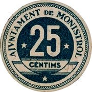 Spain 25 Centimos (Monistrol) AJUNTAMENT DE MONISTROL 25 CÈNTIMS coin obverse Spain 25 Centimos (Monistrol) AJUNTAMENT DE MONISTROL 25 CÈNTIMS coin obverse