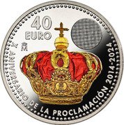 Spain 40 Euro (Felipe VI Proclamation) 40 EURO M X ANIVERSARIO DE LA PROCLAMACIÓN 2014-2024 coin reverse Spain 40 Euro (Felipe VI Proclamation) 40 EURO M X ANIVERSARIO DE LA PROCLAMACIÓN 2014-2024 coin reverse