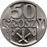 Poland 50 Groszy (Ear and Hammer. Trial Strike) KM# Pr31 50 GROSZY PRÓBA W K coin reverse Poland 50 Groszy (Ear and Hammer. Trial Strike) KM# Pr31 50 GROSZY PRÓBA W K coin reverse