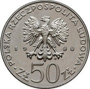 Poland 50 Zlotych Boleslaw I Chrobry. Trial Strike 1980 MW KM# Pr389 POLSKA RZECZPOSPOLITA LUDOWA 19 80 MW ZŁ 50 ZŁ coin obverse Poland 50 Zlotych Boleslaw I Chrobry. Trial Strike 1980 MW KM# Pr389 POLSKA RZECZPOSPOLITA LUDOWA 19 80 MW ZŁ 50 ZŁ coin obverse