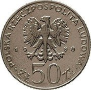 Poland 50 Zlotych Boleslaw I Chrobry. Trial Strike 1980 MW KM# Pr387 POLSKA RZECZPOSPOLITA LUDOWA 19 80 MW ZŁ 50 ZŁ coin obverse Poland 50 Zlotych Boleslaw I Chrobry. Trial Strike 1980 MW KM# Pr387 POLSKA RZECZPOSPOLITA LUDOWA 19 80 MW ZŁ 50 ZŁ coin obverse