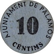Spain 10 Centimos (Palamos) AJUNTAMENT DE PALAMÓS 10 CÈNTIMS coin obverse Spain 10 Centimos (Palamos) AJUNTAMENT DE PALAMÓS 10 CÈNTIMS coin obverse