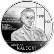 Poland 10 Zlotych Michal Kalecki 2022 MW Proof PRÓBA TEORII KONIUKTURY TEORIA CYKLU KONIUKTURALNEGO TEORIA DYNAMIKI GOSPODARCZEJ 1899 1970 MICHAŁ KALECKI RK coin reverse Poland 10 Zlotych Michal Kalecki 2022 MW Proof PRÓBA TEORII KONIUKTURY TEORIA CYKLU KONIUKTURALNEGO TEORIA DYNAMIKI GOSPODARCZEJ 1899 1970 MICHAŁ KALECKI RK coin reverse