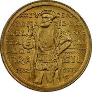 Brazil 1000 Reis (400th Anniversary of the Colonization. Pattern) KM# Pn279 IV CEN TENA RIO DA COL ONI ZA ÇÃO DO BRA SIL 1532 1932 coin obverse Brazil 1000 Reis (400th Anniversary of the Colonization. Pattern) KM# Pn279 IV CEN TENA RIO DA COL ONI ZA ÇÃO DO BRA SIL 1532 1932 coin obverse