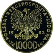 Poland 10000 Zlotych Visit of Pope Ioannes Paulus II. Proba 1982 CHI POLSKA RZECZPOSPOLITA LUDOWA 19 82 CHI ZŁ 10000 ZŁ coin obverse