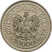Poland 100000 Zlotych Unification of Upper Silesia & Poland. Trial Strike 1992 MW RZECZPOSPOLITA POLSKA 1992 MW ZŁ 100000 ZŁ coin obverse