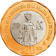 Mexico 20 Pesos Hueytlatoani Colimotl 2023 500 AÑOS DE LA FUNDACIÓN DE LA PRIMERA VILLA DE COLIMA COLIMOTL 20 M° 1523 $20 2023 coin reverse Mexico 20 Pesos Hueytlatoani Colimotl 2023 500 AÑOS DE LA FUNDACIÓN DE LA PRIMERA VILLA DE COLIMA COLIMOTL 20 M° 1523 $20 2023 coin reverse