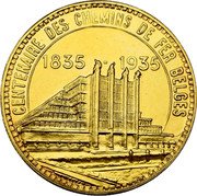 Belgium 50 Francs Brussels World's Fair 1935. French Text. Pattern 1935  KM# Pn368 CENTENAIRE DES CHEMINS DE FER BELGES 1835 - 1935 coin reverse Belgium 50 Francs Brussels World's Fair 1935. French Text. Pattern 1935  KM# Pn368 CENTENAIRE DES CHEMINS DE FER BELGES 1835 - 1935 coin reverse