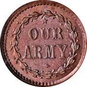 USA 1 Cent (Civil War Token. Liberty. Our Army) OUR ARMY coin reverse