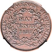USA 1 Cent (May Tenth) SPECIE PAYMENTS SUSPENDED MAY TENTH 1837 coin reverse USA 1 Cent (May Tenth) SPECIE PAYMENTS SUSPENDED MAY TENTH 1837 coin reverse