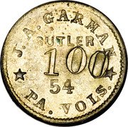 USA 1 Dollar (J.A. Garman 54th Pennsylvania Volunteers) J A GARMAN SUTLER 100 54 PA. VOLS. coin obverse USA 1 Dollar (J.A. Garman 54th Pennsylvania Volunteers) J A GARMAN SUTLER 100 54 PA. VOLS. coin obverse