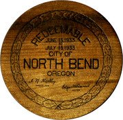 USA 1 Dollar Oregon. City of North Bend ND (1933)  REDEEMABLE JUNE 15, 1933 TO JULY 15, 1933 CITY OF NORTH BEND OREGON I N HARTLEY TREASURER EDGAR MCDANIEL MAYOR coin obverse USA 1 Dollar Oregon. City of North Bend ND (1933)  REDEEMABLE JUNE 15, 1933 TO JULY 15, 1933 CITY OF NORTH BEND OREGON I N HARTLEY TREASURER EDGAR MCDANIEL MAYOR coin obverse