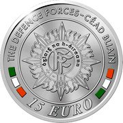 Ireland 15 Euro 100 Years since the Establishment of the Irish Defence Forces 2024 Proof ÓGLAIGH NA H-ÉIREANN FF THE DEFENCE FORCES - CÉAD BLIAIN 15 EURO coin reverse Ireland 15 Euro 100 Years since the Establishment of the Irish Defence Forces 2024 Proof ÓGLAIGH NA H-ÉIREANN FF THE DEFENCE FORCES - CÉAD BLIAIN 15 EURO coin reverse