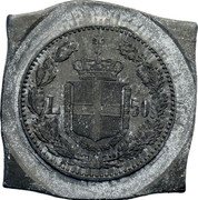 Italy 50 Lire Umberto I Trial 1884  L. 50 R coin reverse Italy 50 Lire Umberto I Trial 1884  L. 50 R coin reverse