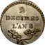 France 2 Decimes (Pattern by Lorthior) 2 DECIMES L'AN 8 A coin reverse
