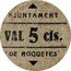 Spain 5 Centimos (Roquetes Province Tarragona) AJUNTAMENT VAL 5 CTS. DE ROQUETES coin obverse