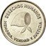 Argentina 2 Pesos Declaration of Human Rights 2006 KM# 161.1 DERECHOS HUMANOS MEMORIA, VERDAD Y JUSTICIA coin reverse