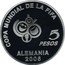 Argentina 5 Pesos XVIII World Championship Football 2003 Proof KM# 143 COPA MUNDIAL DE LA FIFA 5 PESOS ALEMANIA 2006 coin reverse