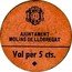 Spain 5 Centimos Molins de Llobregat ND (1937)  No date (November 26, 1937) AJUNTAMENT MOLINS DE LLOBREGAT VAL PER 5 CTS. coin obverse