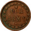 USA 1 Unknown denomination Our Army Civil War Token 1863 OUR ARMY coin reverse