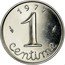 France 1 Centime (Piedfort) KM# P566 1 CENTIME 1 9 7 7 coin obverse
