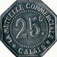 France 25 Centimes (Commune of Calais) LA MUTUELLE COMMERCIALE CALAIS 25C coin reverse