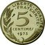France 5 Centimes Piedfort 1973 KM# P465 LIBERTE EGALITE FRATERNITE 5 CENTIMES 1973 A. DIEUDONNE coin reverse