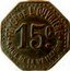 France 15 Centimes (Paris. Foyer de L’ouvriere) 15 C. FOYER DE L'OUVRIERE 4, RUE DE LA VRILLIERE coin obverse