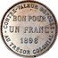 France 1 Franc Reunion 1896  KM# 5 BON POUR UN FRANC 1898 CONTRE-VALEUR DÉPOSÉE AU TRÉSOR COLONIAL coin reverse